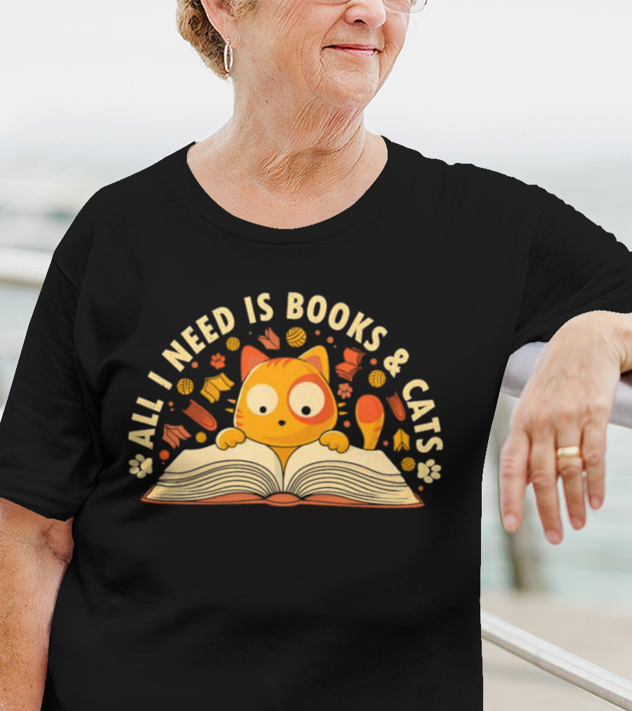 All I Need Is Books And Cats With Curious Feline And Open Book T-Shirt