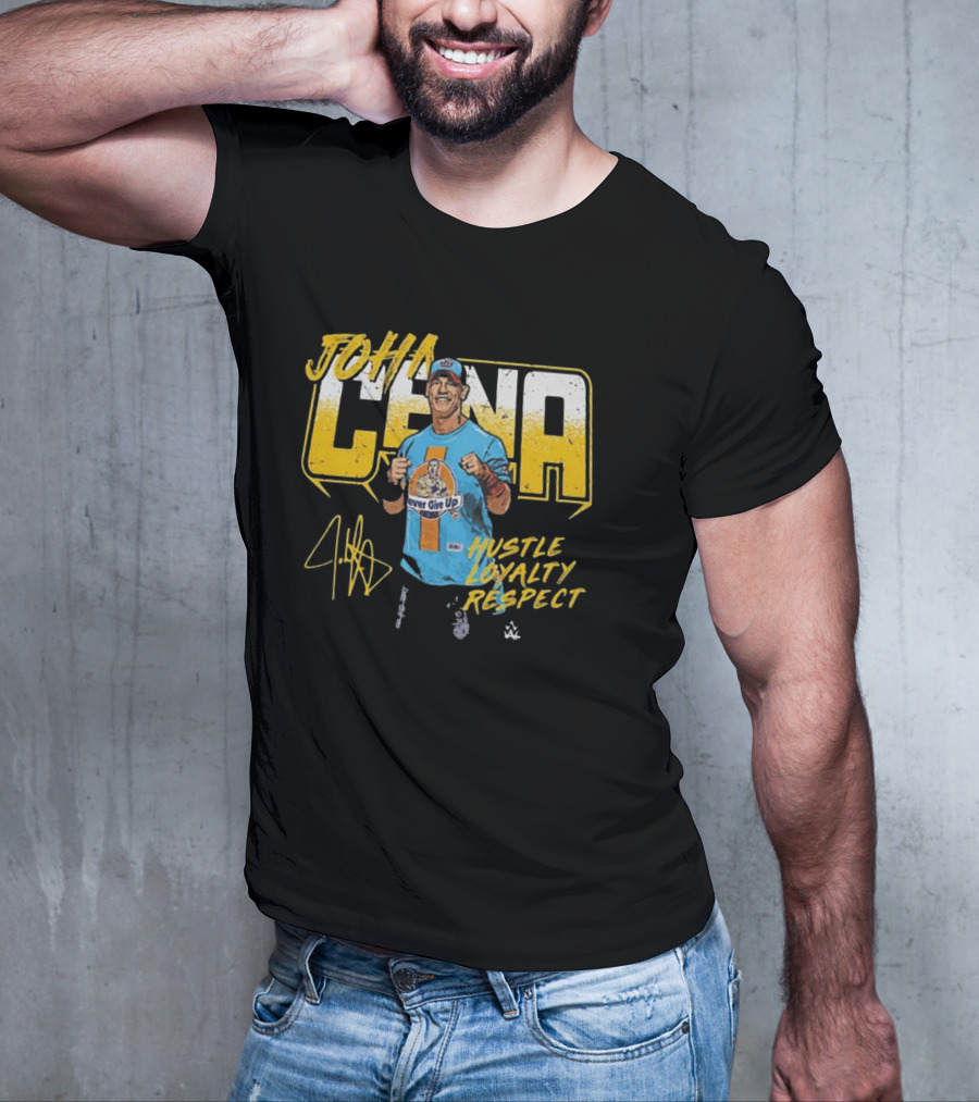 John Cena Hustle Loyalty Respect Never Give Up Signature WWE T-Shirt