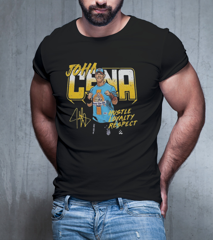 John Cena Hustle Loyalty Respect Never Give Up Signature WWE T-Shirt