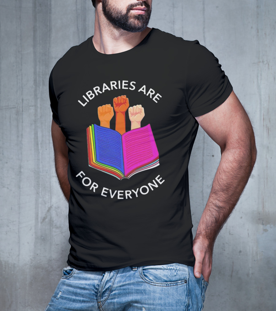 Libraries Are For Everyone Diverse Unity Open Book Fists T-Shirt