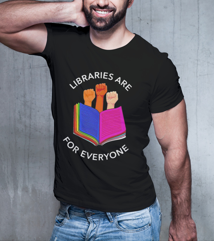 Libraries Are For Everyone Diverse Unity Open Book Fists T-Shirt