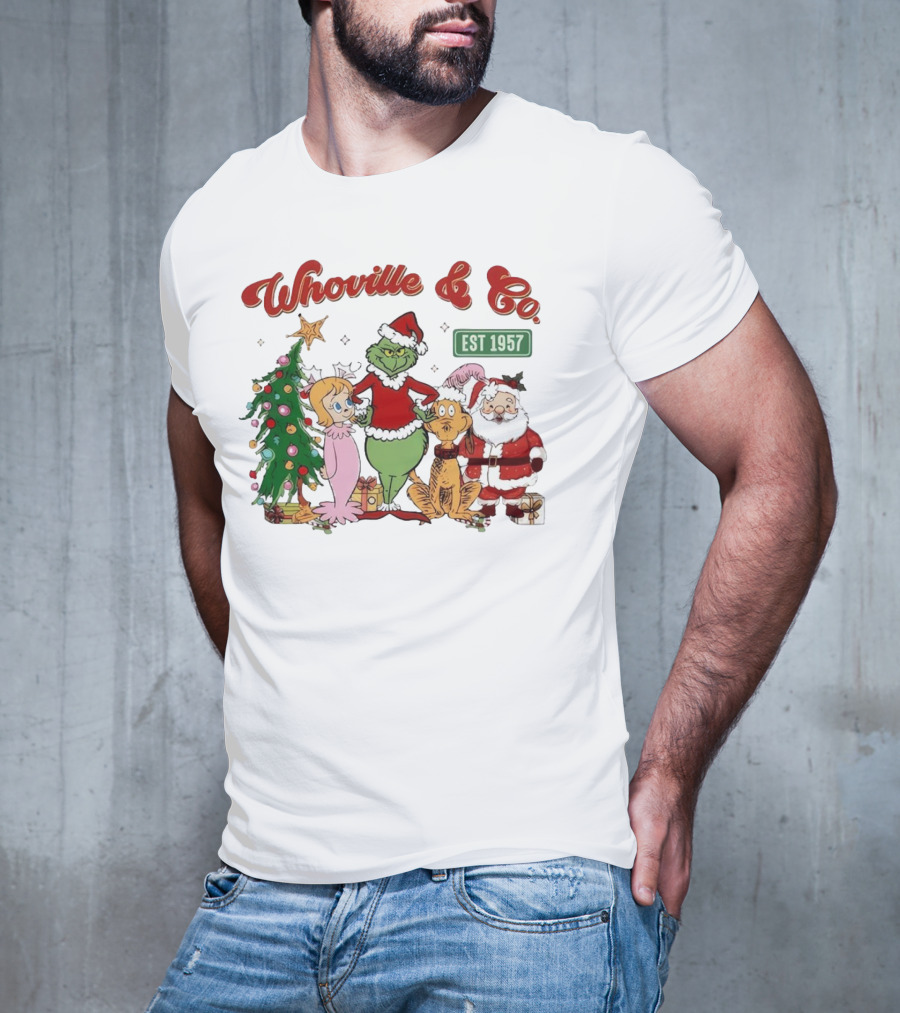 Whoville And Co Est 1957 Grinch Santa Max Cindy-Lou Christmas Tree T-Shirt