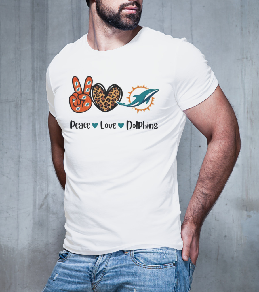 Peace Love Dolphins Miami Dolphins Football T-Shirt
