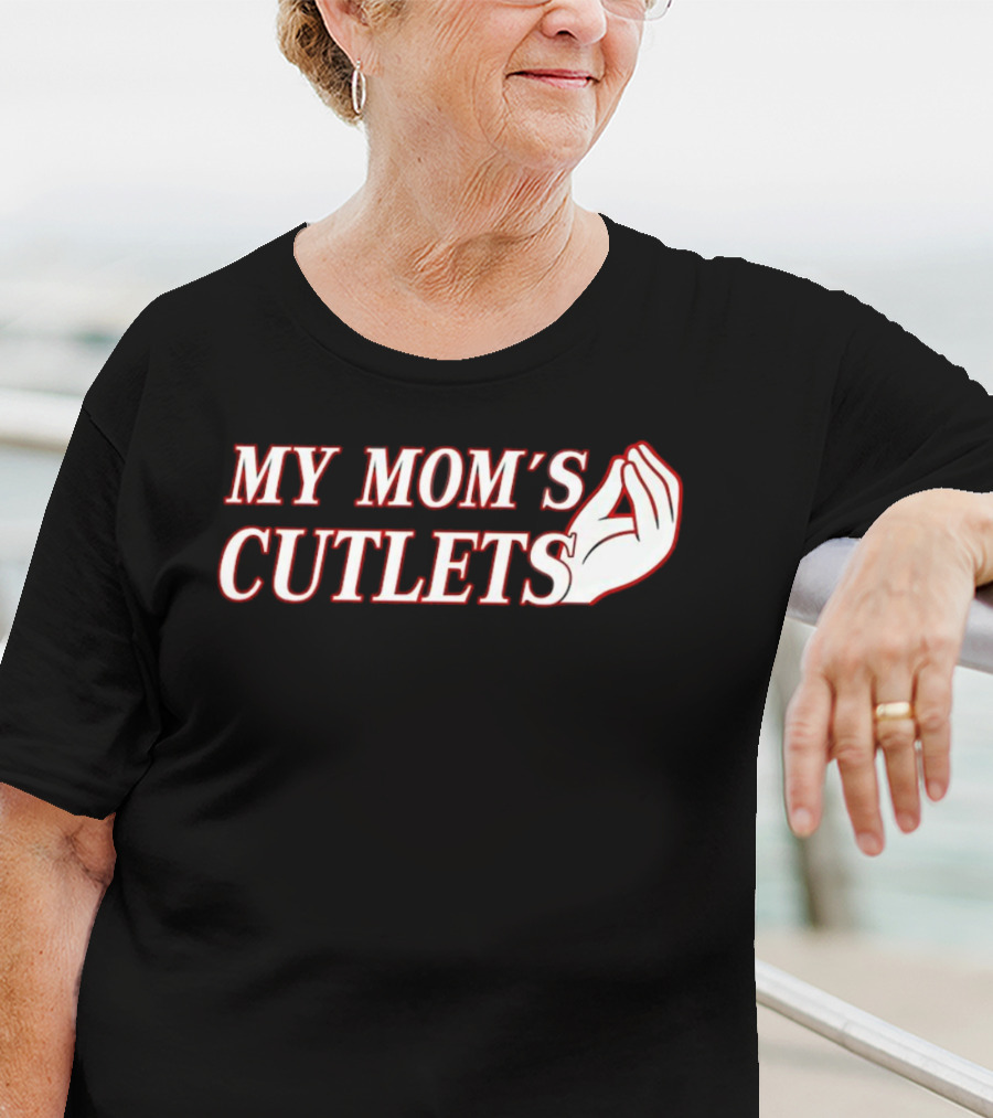 My Mom's Cutlets Italian Hand Gesture T-Shirt