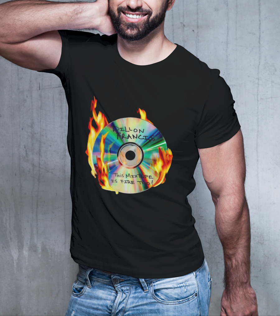 Dillon Francis This Mixtape Is Fire Too CD Flames T-Shirt