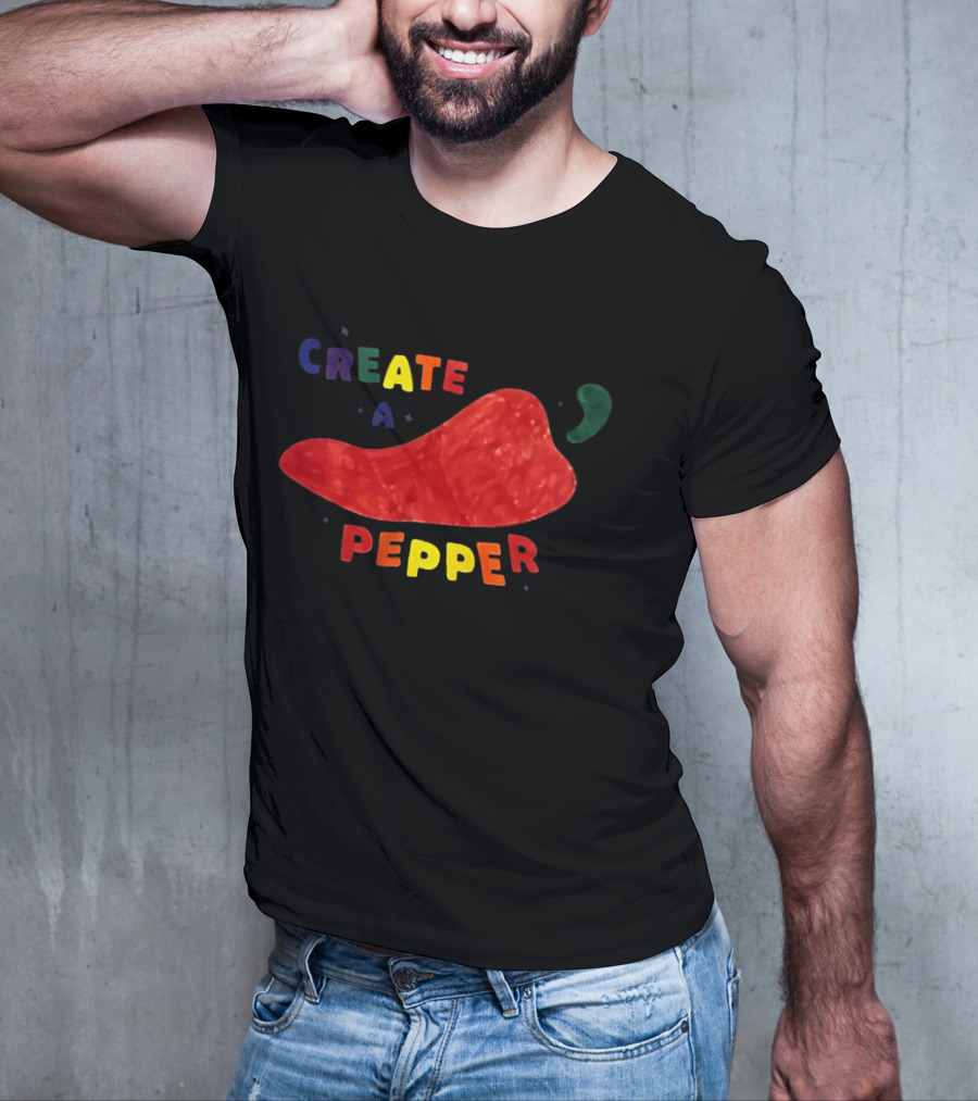 CREATE A PEPPER RED CHILI PEPPER T-Shirt
