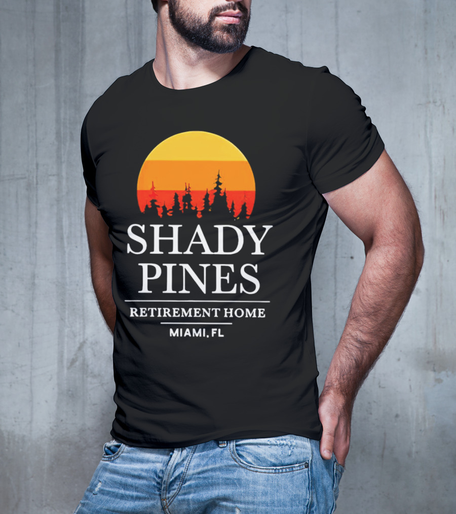 Shady Pines Retirement Home Miami FL Sunset T-Shirt
