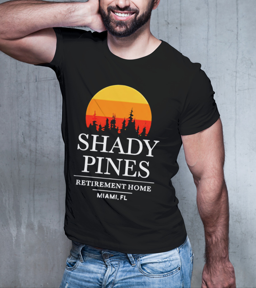 Shady Pines Retirement Home Miami FL Sunset T-Shirt