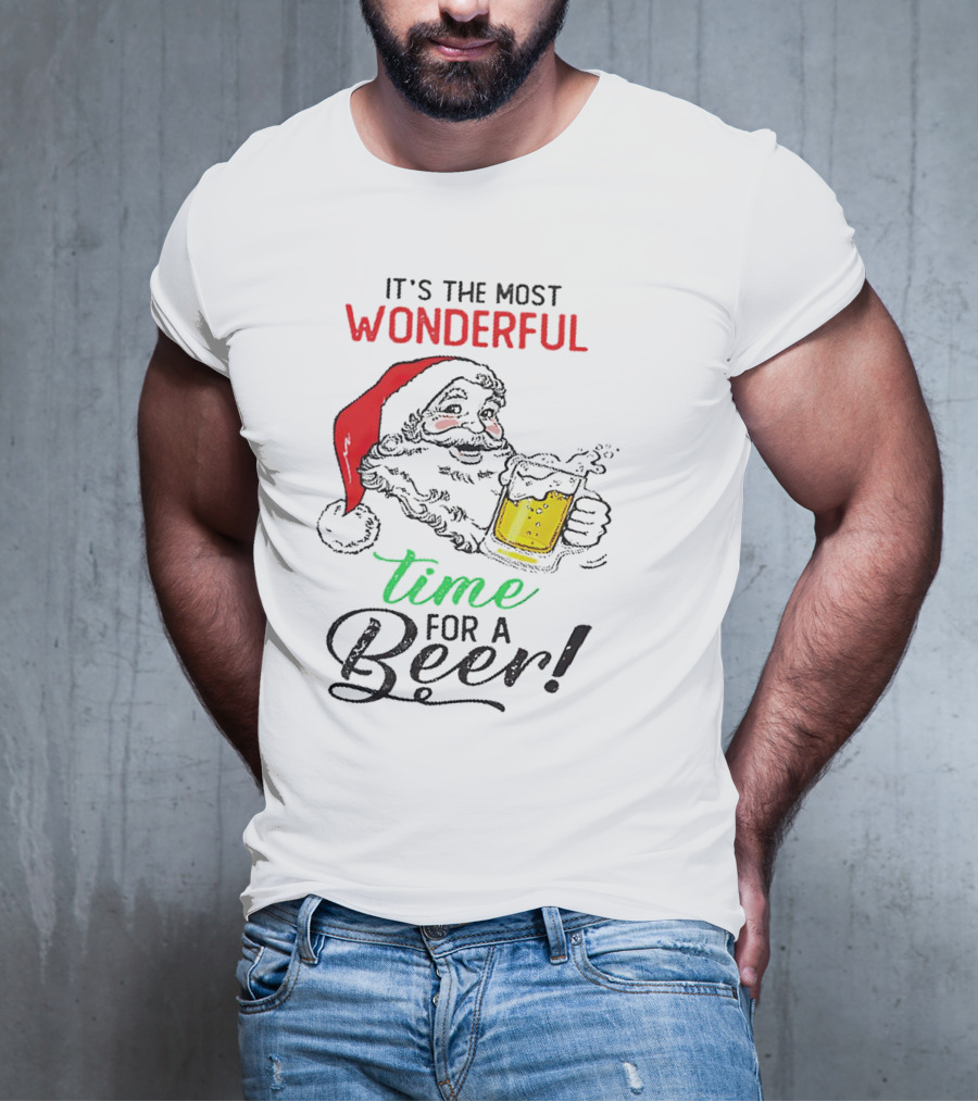 It's The Most Wonderful Time For A Beer Santa Drinking Xmas T-Shirt