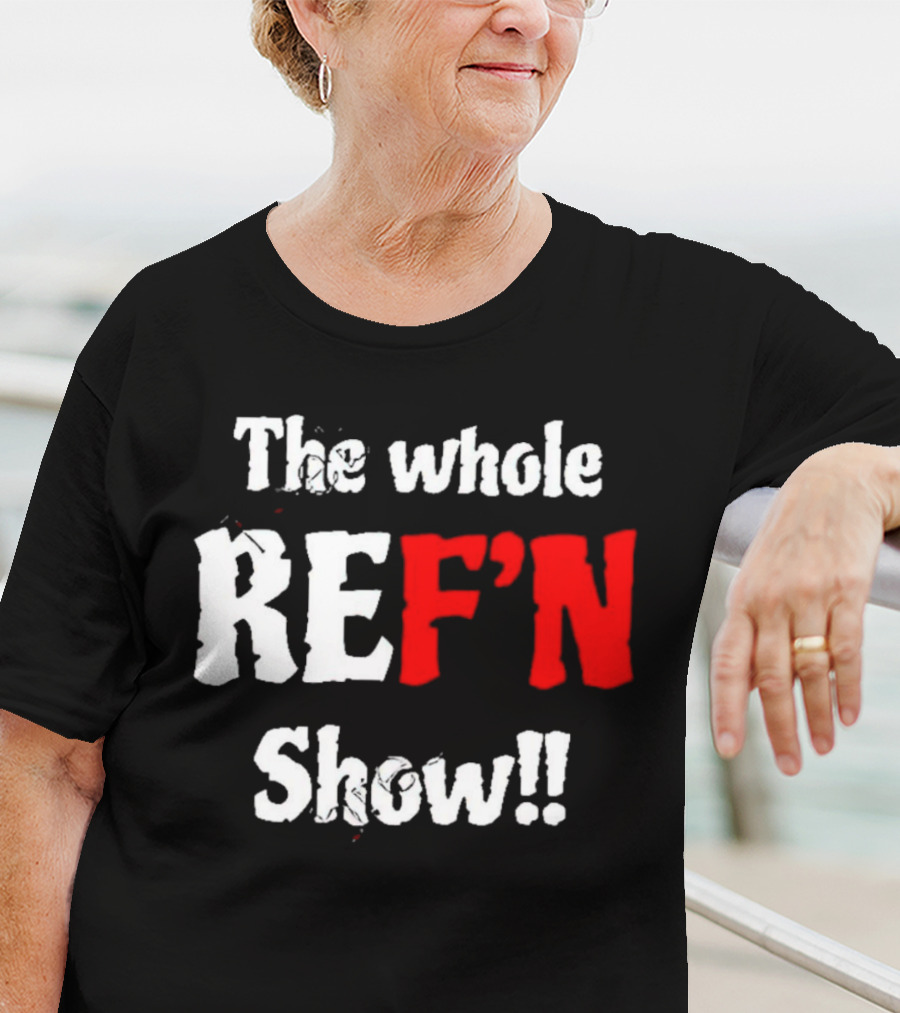 The Whole REF'N Show Aja Smith Ref Bae T-Shirt