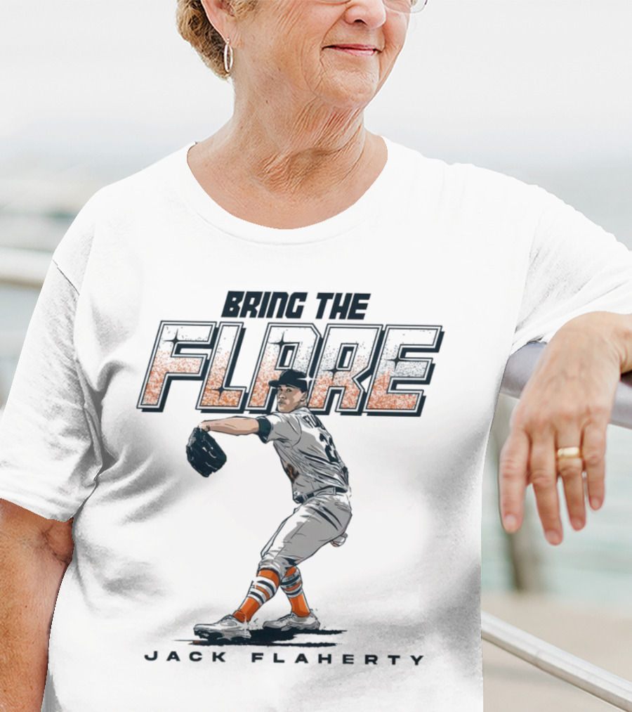 Bring The Flare Jack Flaherty Baltimore Orioles Baseball T-Shirt
