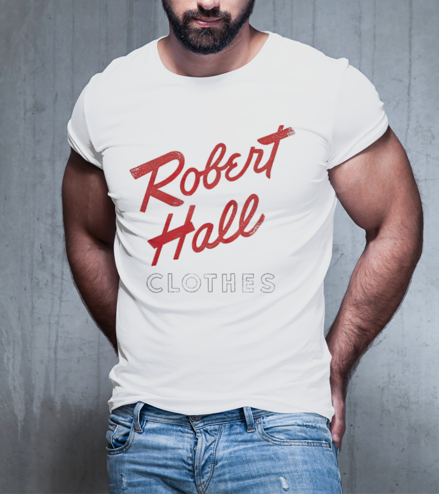 Robert Hall Clothes T-Shirt