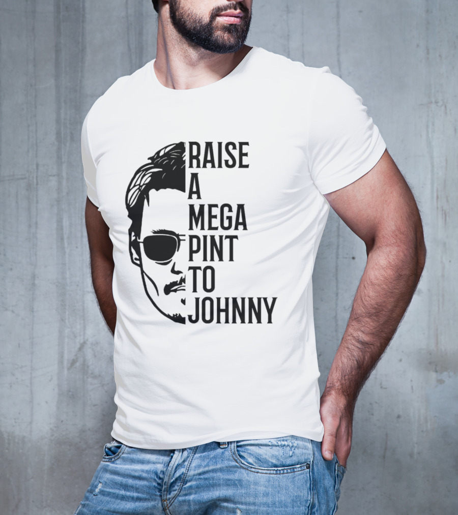 Raise A Mega Pint To Johnny T-Shirt