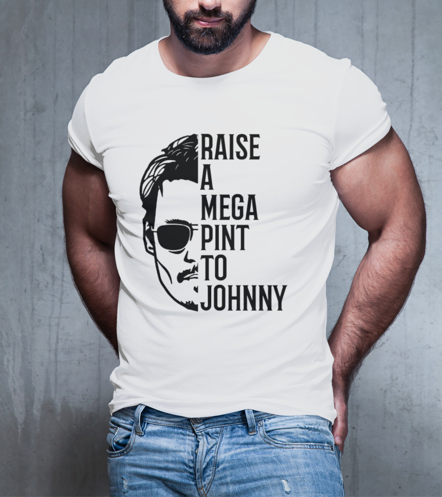 Raise A Mega Pint To Johnny T-Shirt