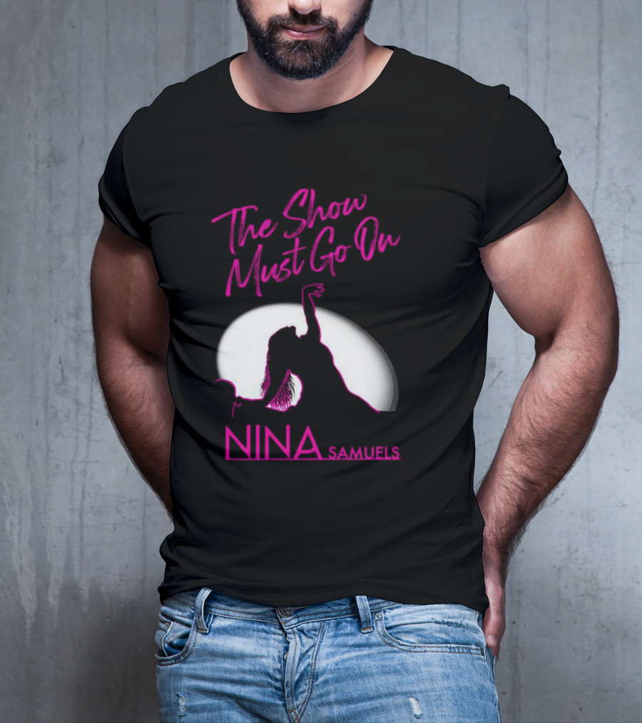 Nina Samuels The Show Must Go On Spotlight T-Shirt