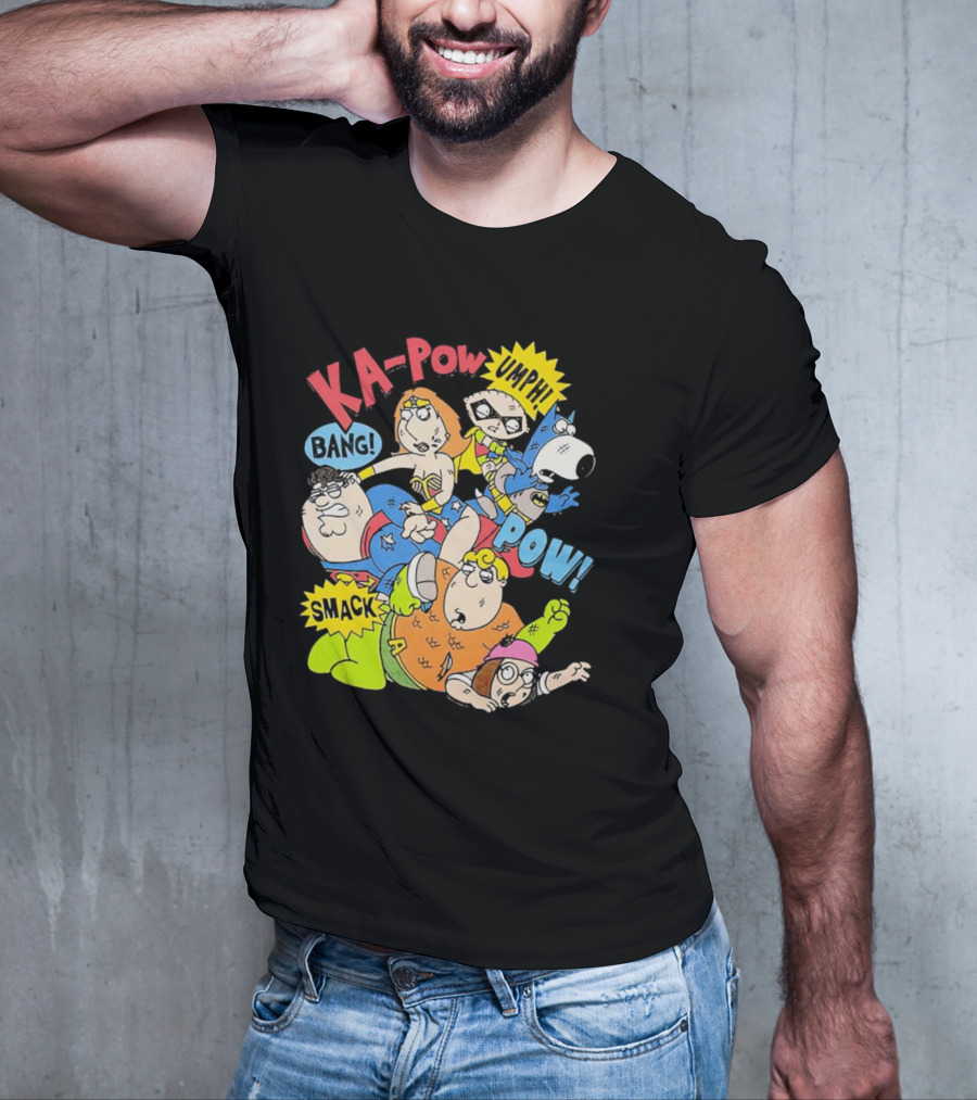 Family Guy Superhero Stewie Brian Peter Lois Chris Meg Ka-Pow Bam Pow Smack Bang T-Shirt