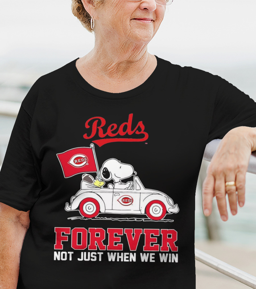 Reds Forever Snoopy Peanuts Cincinnati Not Just When We Win T-Shirt