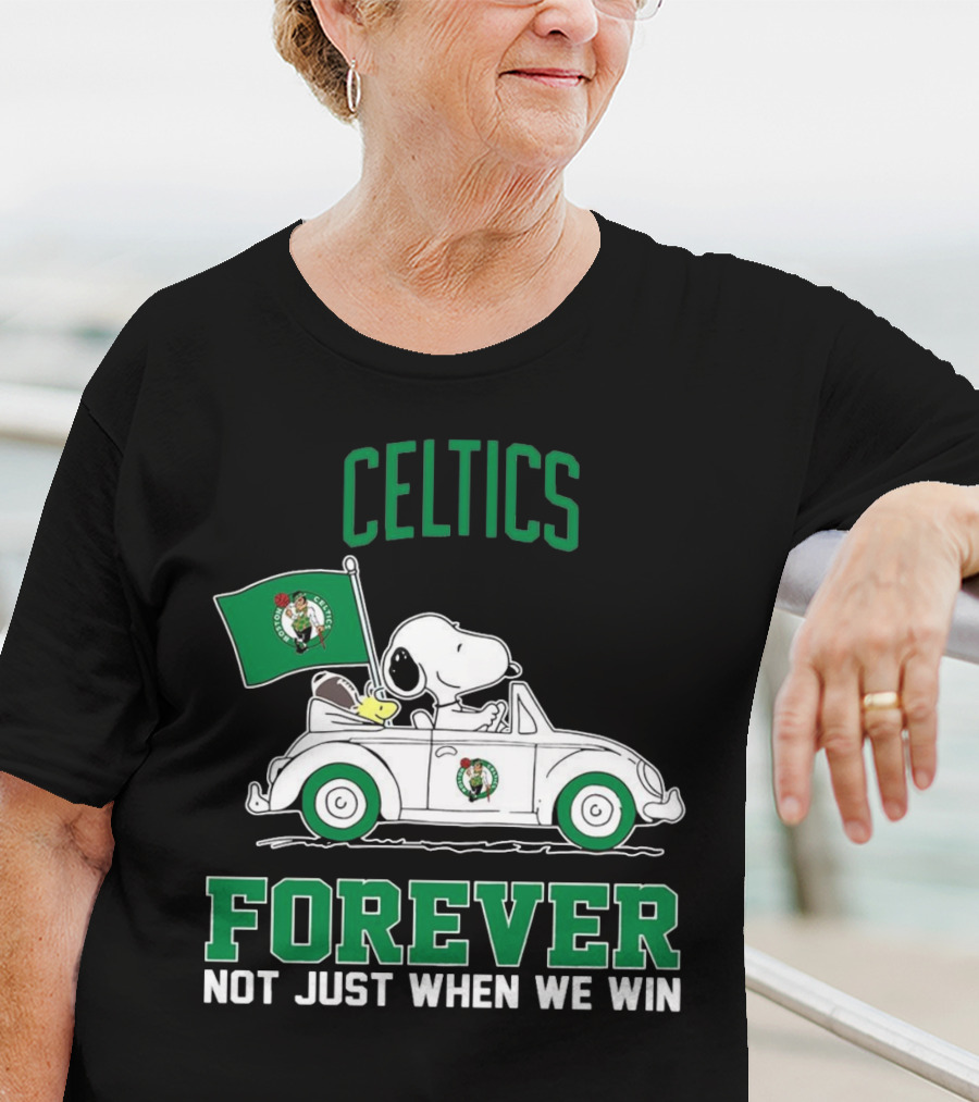 Celtics Snoopy Forever Not Just When We Win T-Shirt