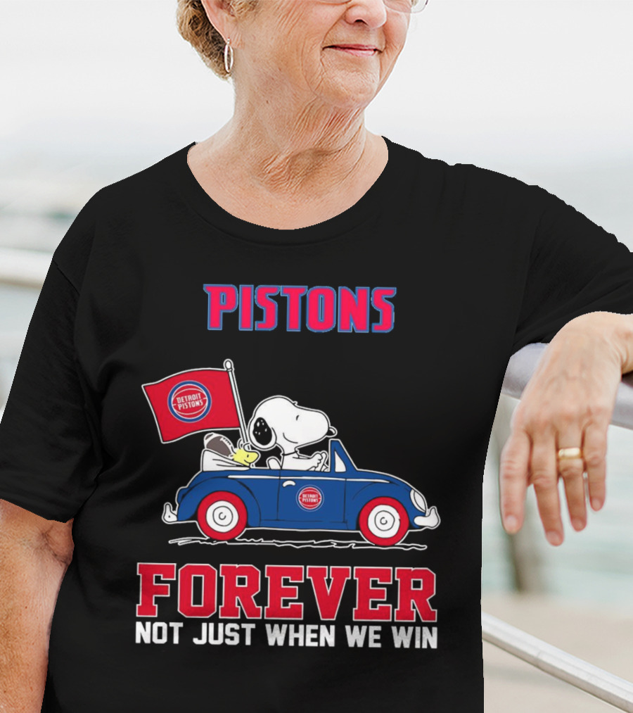 Pistons Snoopy Detroit Pistons Forever Not Just When We Win T-Shirt