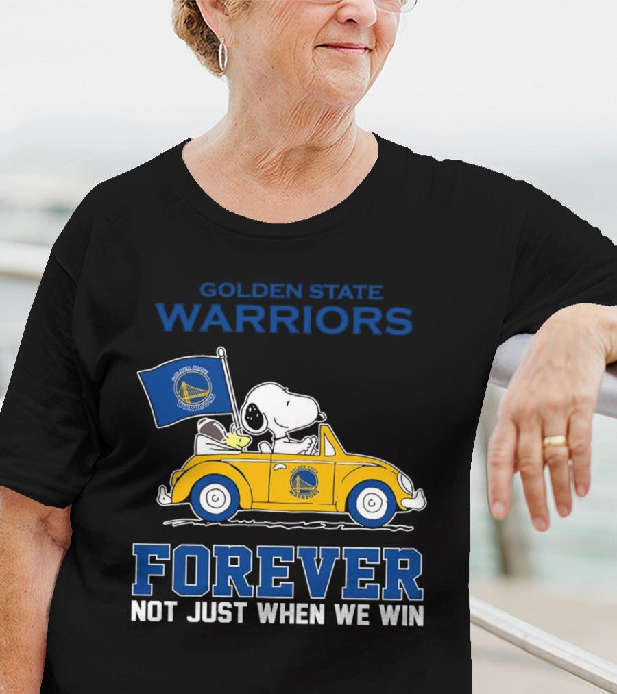 Golden State Warriors Snoopy Forever Not Just When We Win T-Shirt