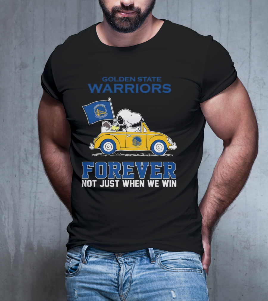 Golden State Warriors Snoopy Forever Not Just When We Win T-Shirt