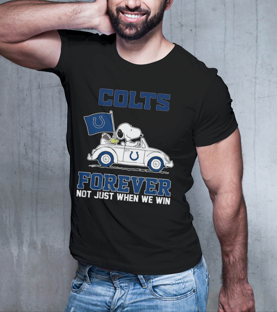 Snoopy Colts Forever Not Just When We Win Indianapolis T-Shirt