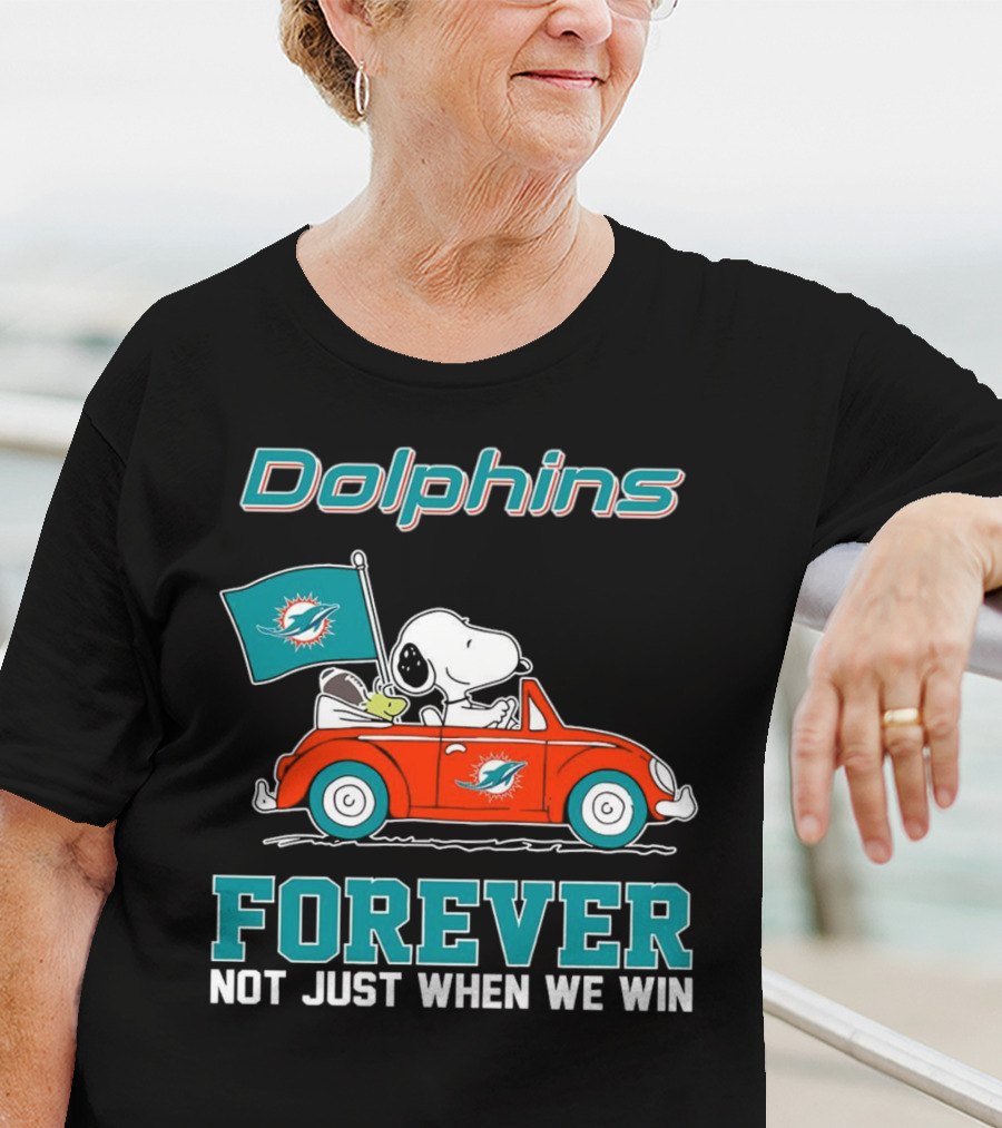 Dolphins Snoopy Forever Not Just When We Win T-Shirt