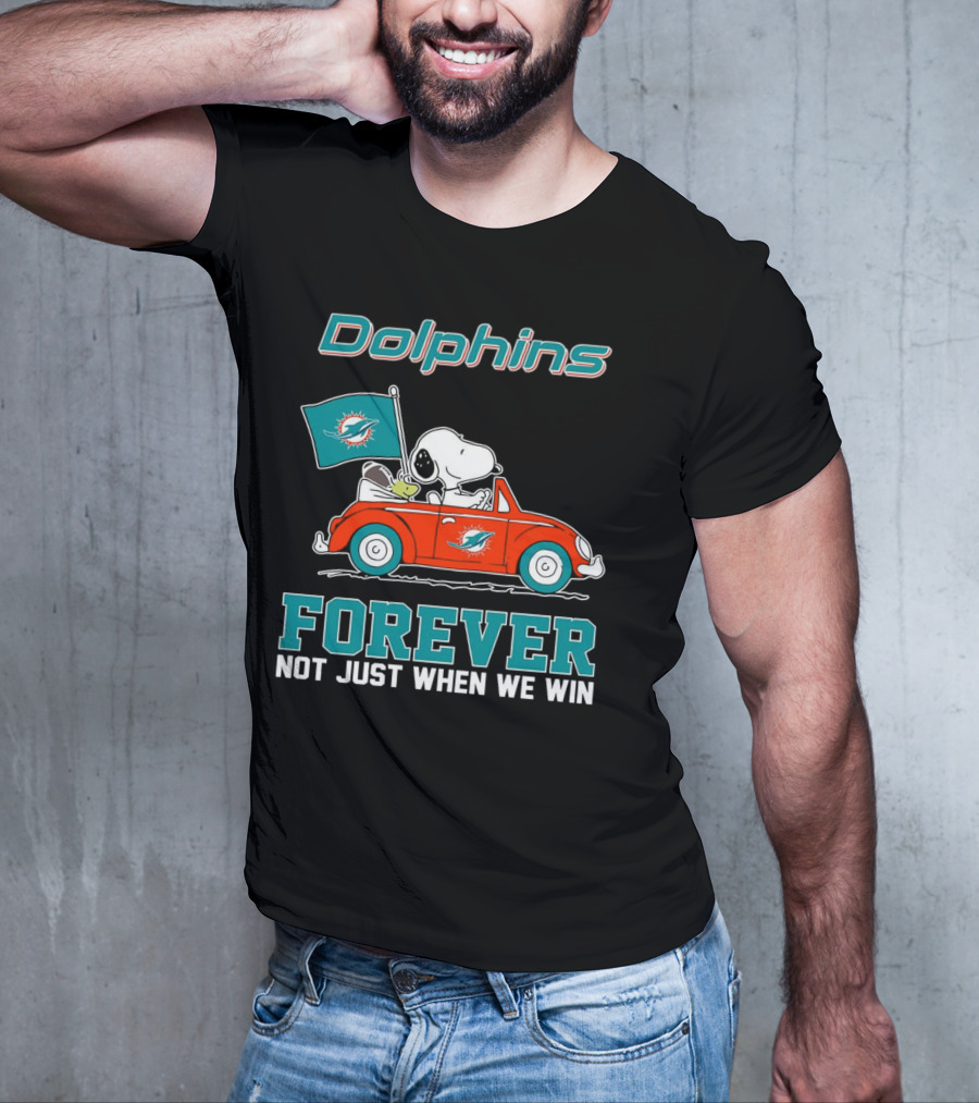 Dolphins Snoopy Forever Not Just When We Win T-Shirt