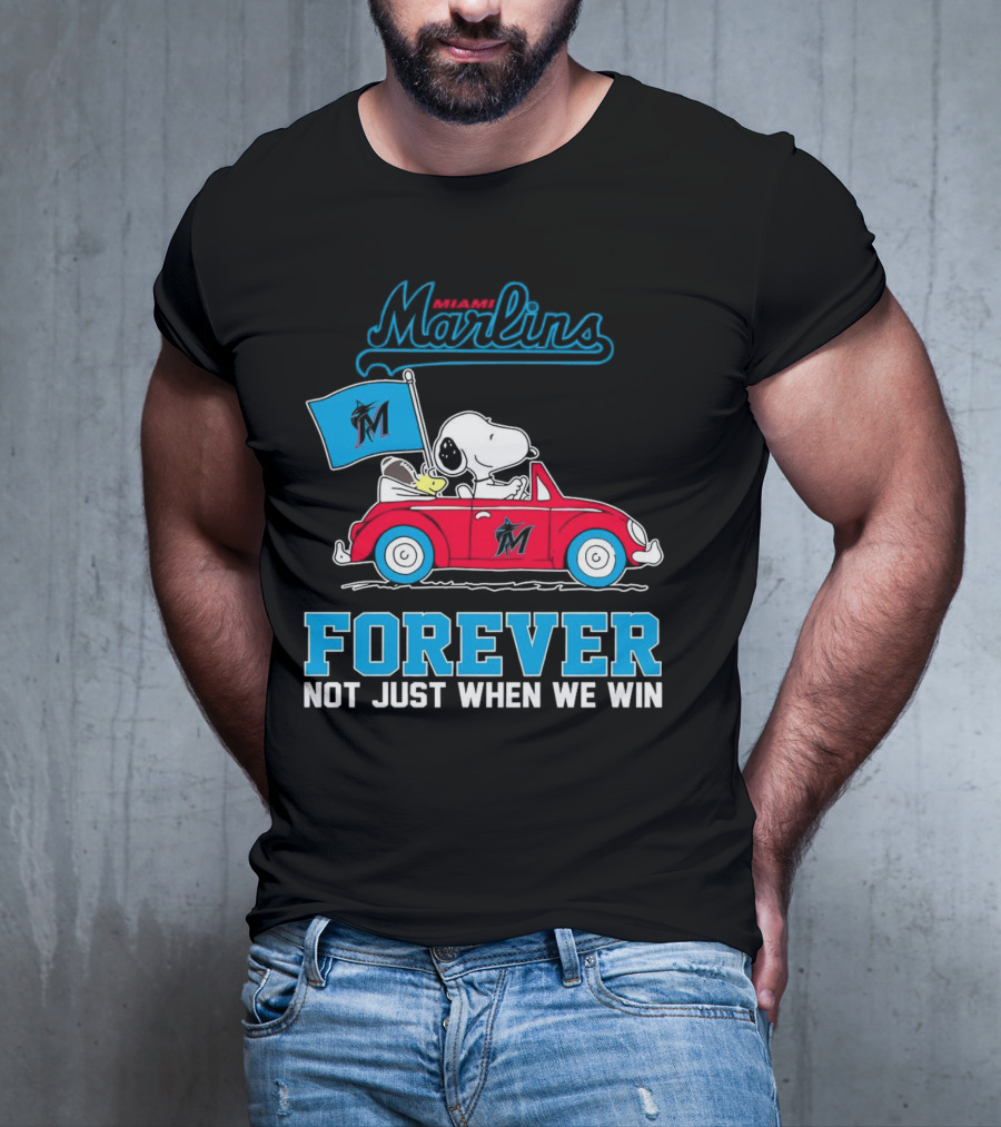 Snoopy Miami Marlins Forever Not Just When We Win T-Shirt
