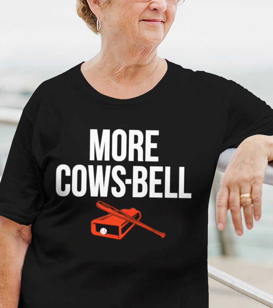Colton Cowser More Cows-Bell Baltimore Orioles Baseball Bat And Bell T-Shirt