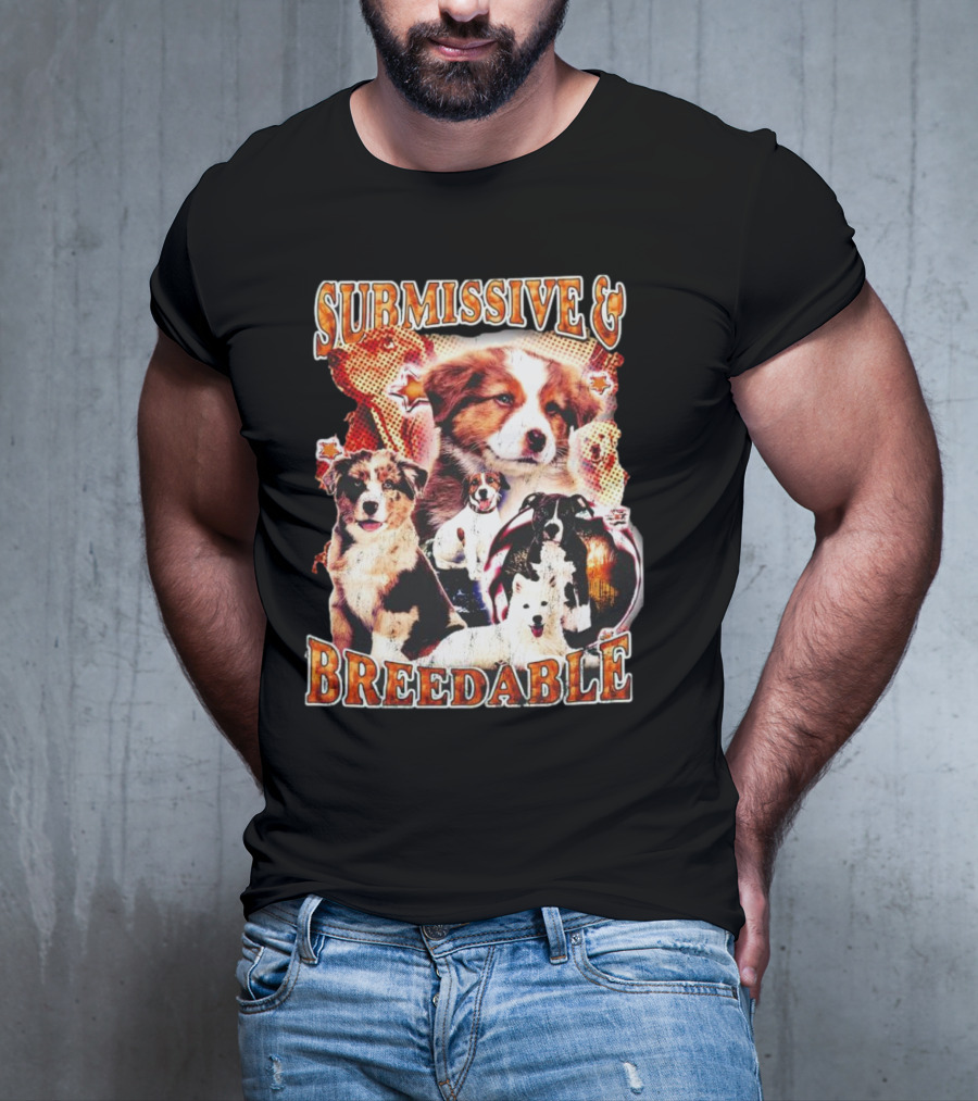 Submissive And Breedable Australian Shepherd Dogs T-Shirt