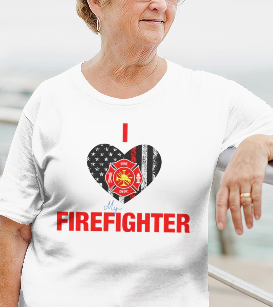 I Love My Firefighter Fire Dept Emblem Heart T-Shirt