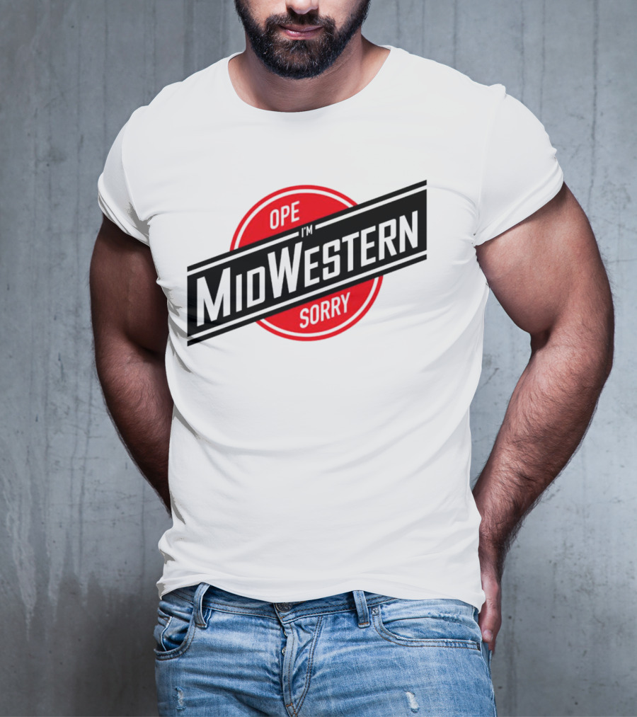 Ope I'm Sorry Midwestern Red Circle T-Shirt