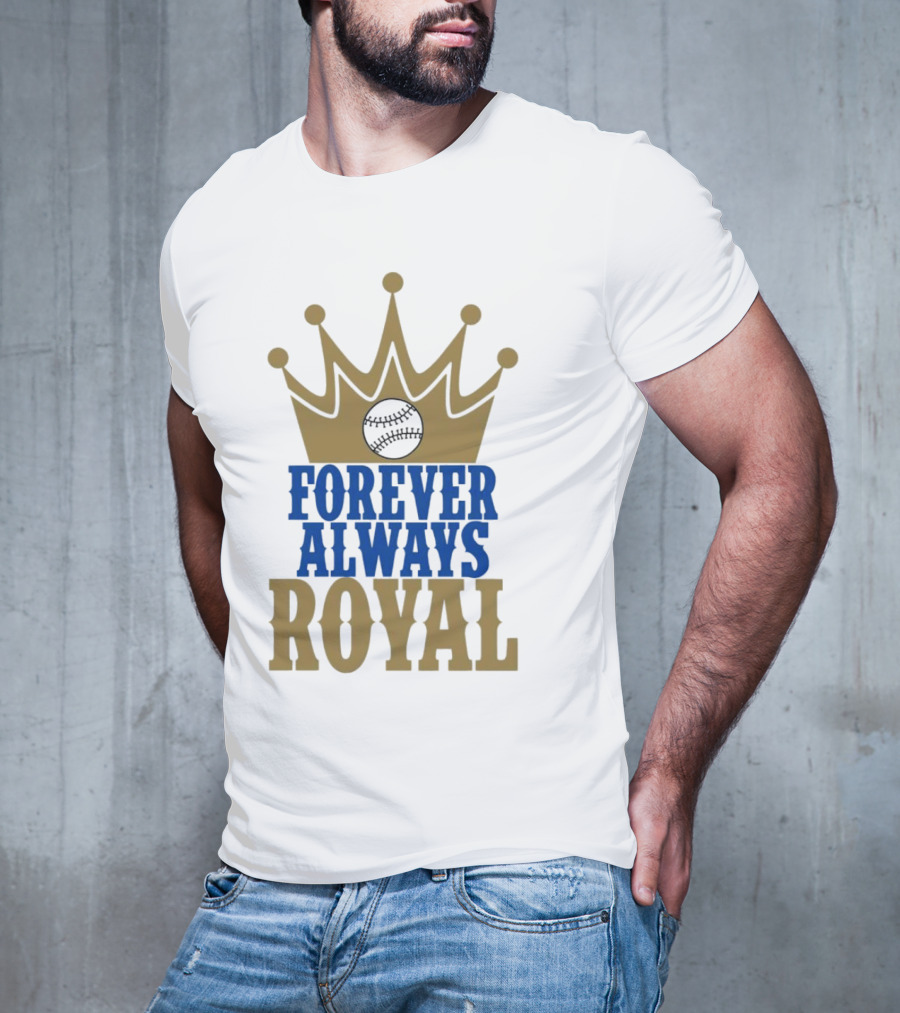 Forever Always Royal Crown Baseball T-Shirt