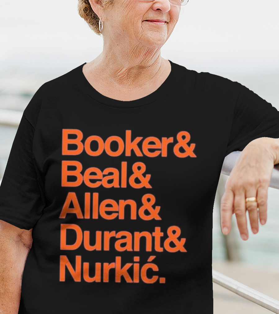 Booker Beal Allen Durant Nurkic Phoenix Suns NBA Players Names T-Shirt