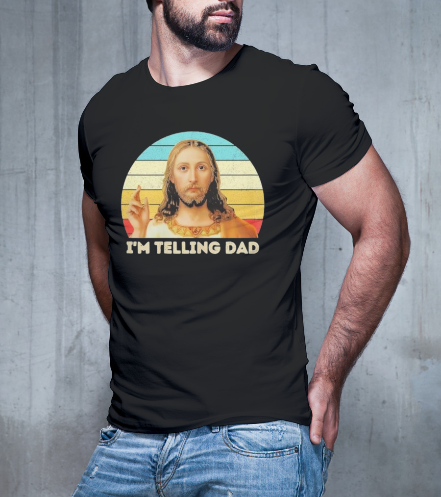 Christian Jesus I'm Telling Dad Retro T-Shirt