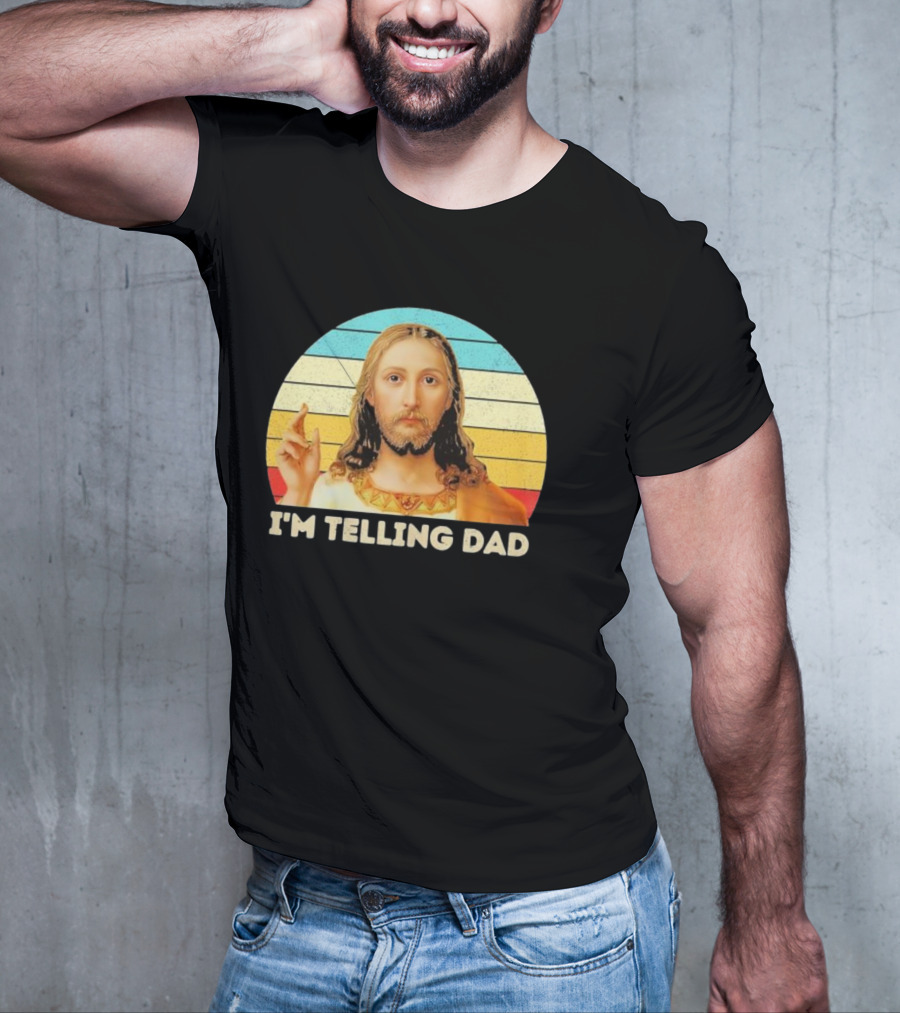 Christian Jesus I'm Telling Dad Retro T-Shirt