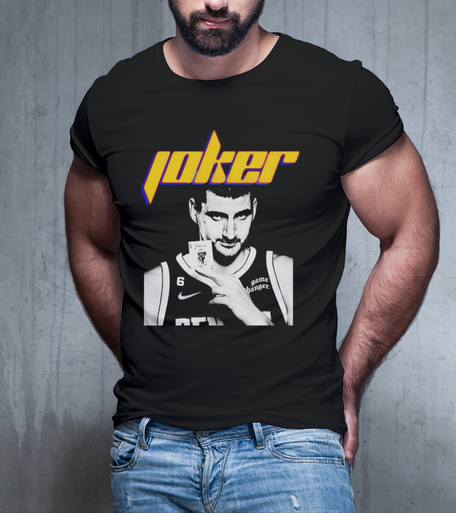 Nikola Jokic Joker Card Game Changer 6 Denver Basketball T-Shirt