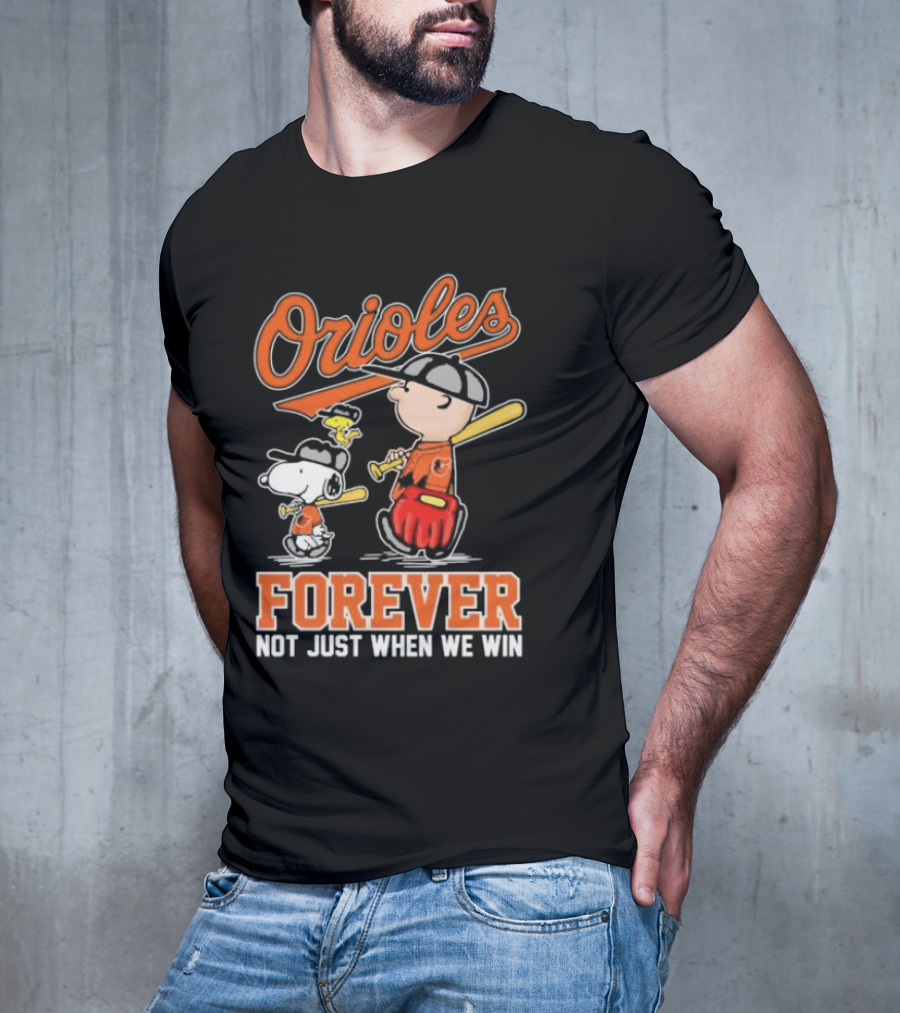 Orioles Forever Not Just When We Win Charlie Brown Snoopy Woodstock Walking T-Shirt