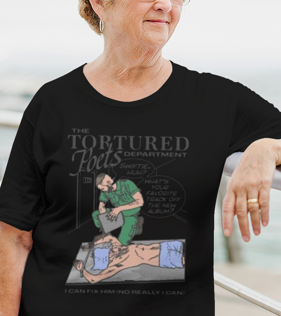 The Tortured Poets Department I Can Fix Him Really Swiftie Huh What's Your Favorite New Album Track T-Shirt