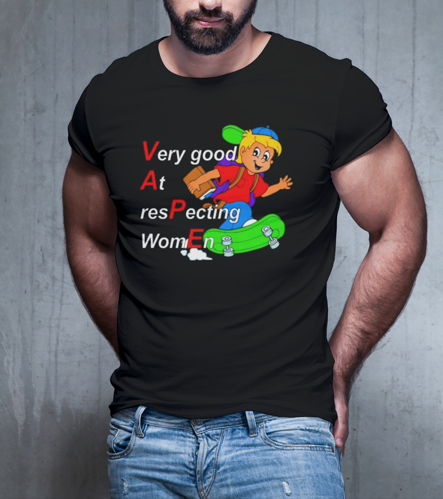 VAPE Very Good At Respecting Women Skateboarding Boy T-Shirt