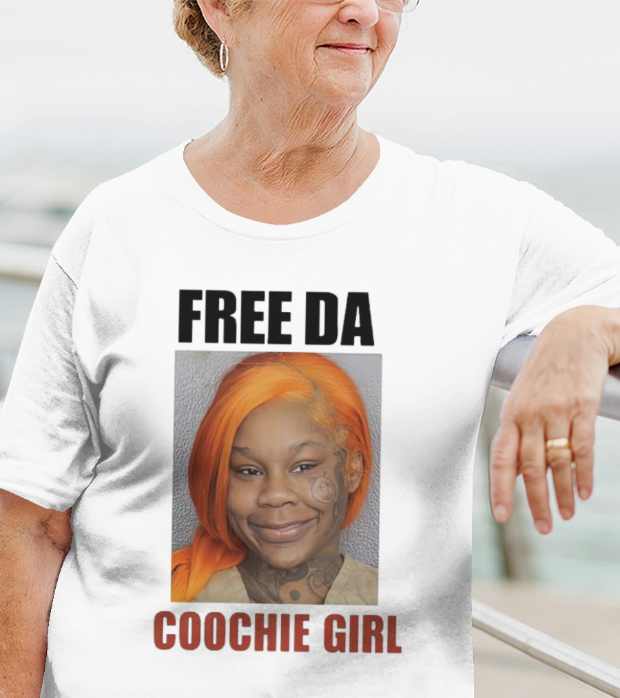 FREE DA COOCHIE GIRL T-Shirt