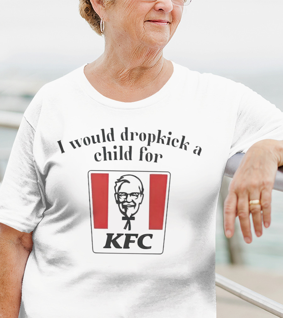 I Would Dropkick A Child For KFC Iconic Logo Mockup T-Shirt