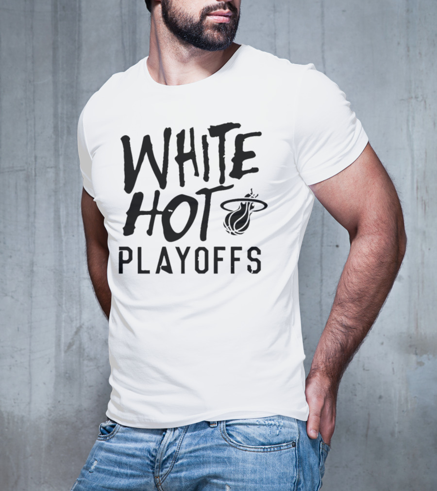 White Hot Playoffs Miami Heat Basketball T-Shirt