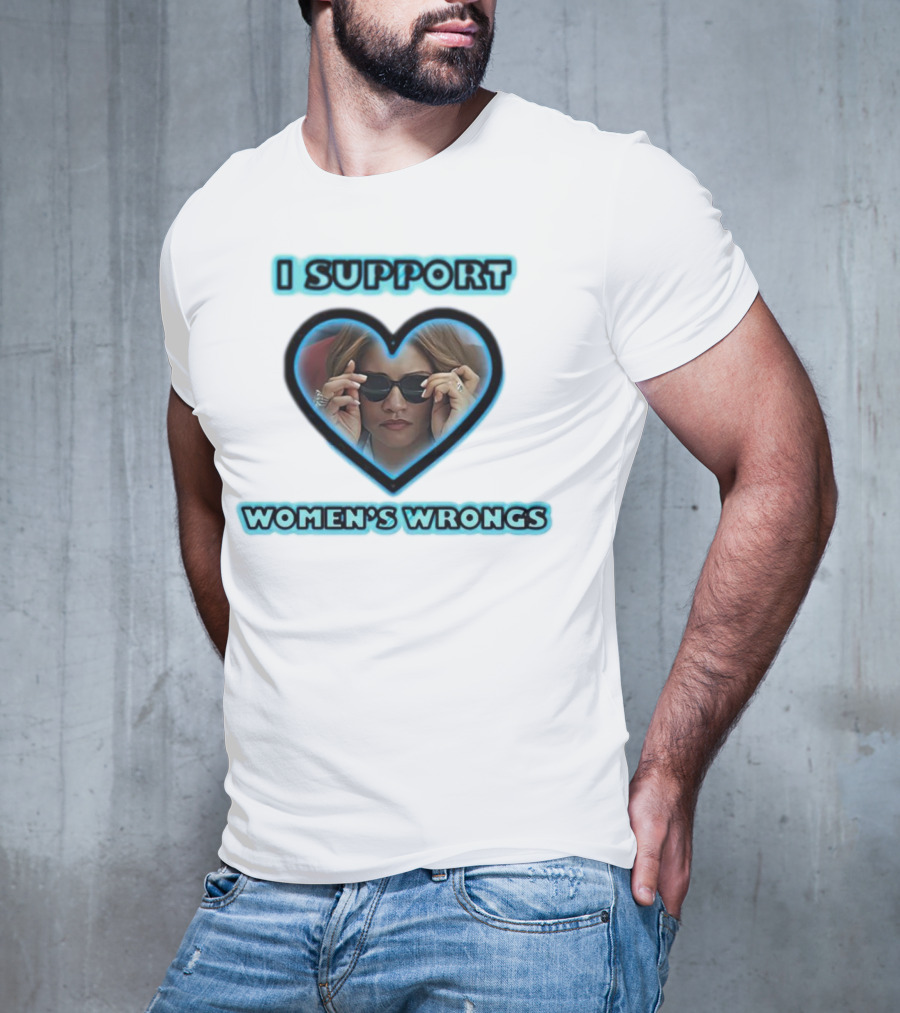 I Support Women’s Wrongs Heart Sunglasses T-Shirt