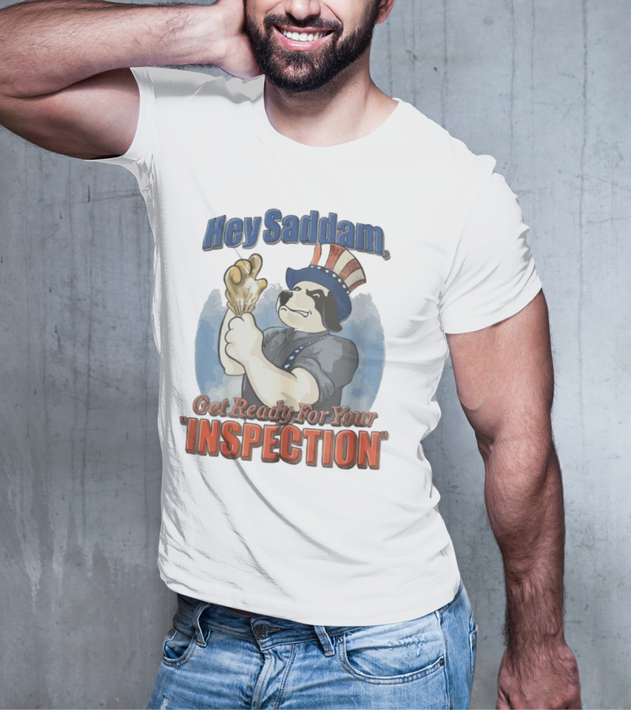 Hey Saddam Get Ready For Your Inspection Uncle Sam Dog Boxer Glove T-Shirt