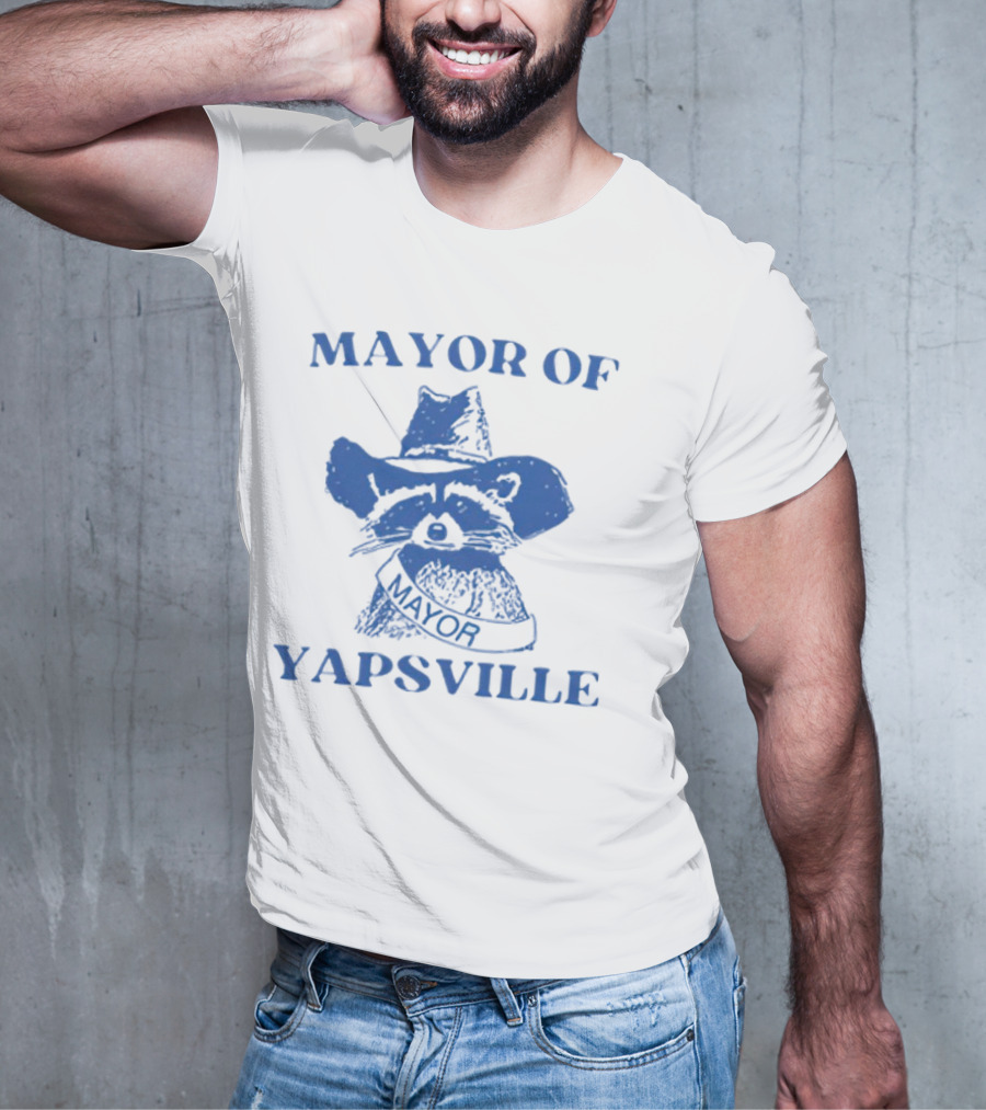 MAYOR OF YAPSVILLE RACCOON WITH HAT AND SASH T-Shirt
