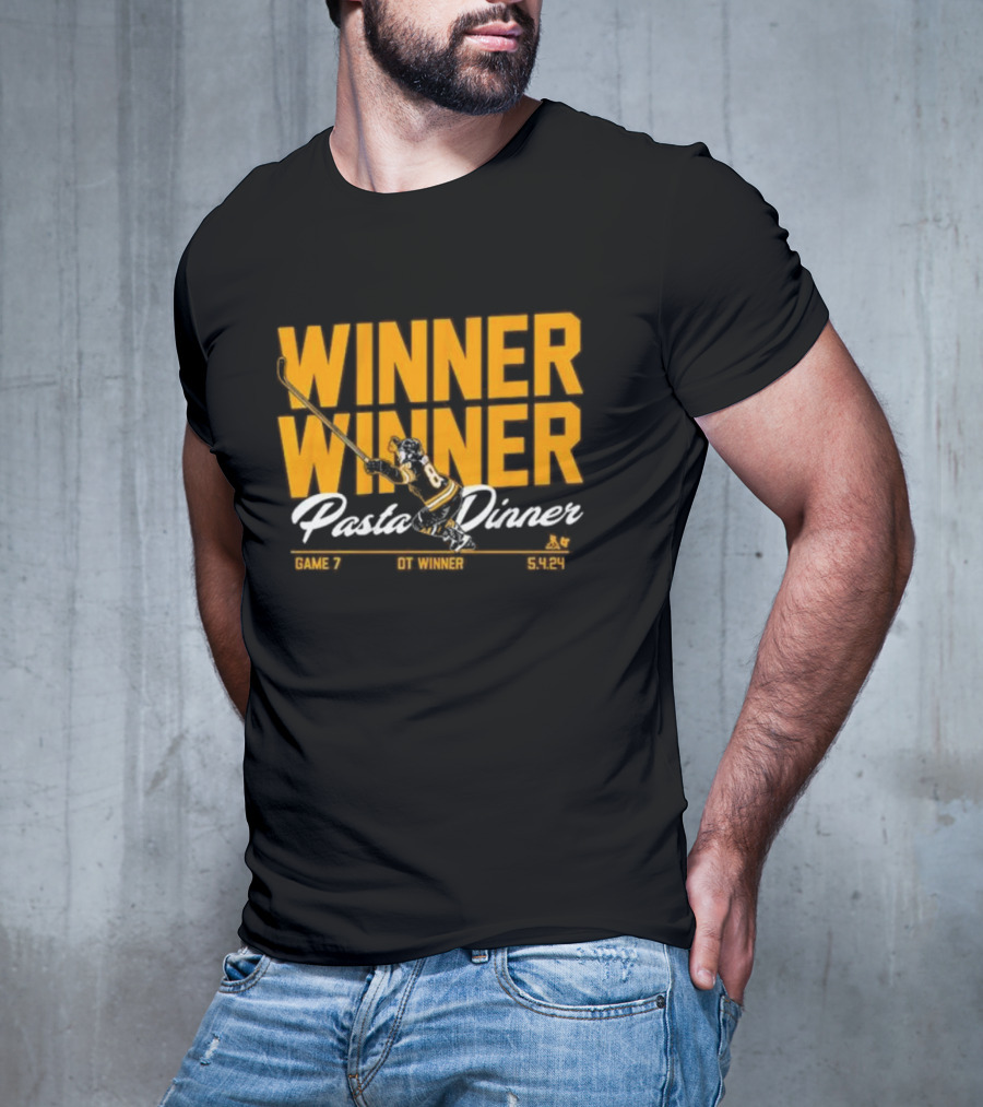 Winner Winner Pasta Dinner Game 7 OT Winner 5.4.24 T-Shirt