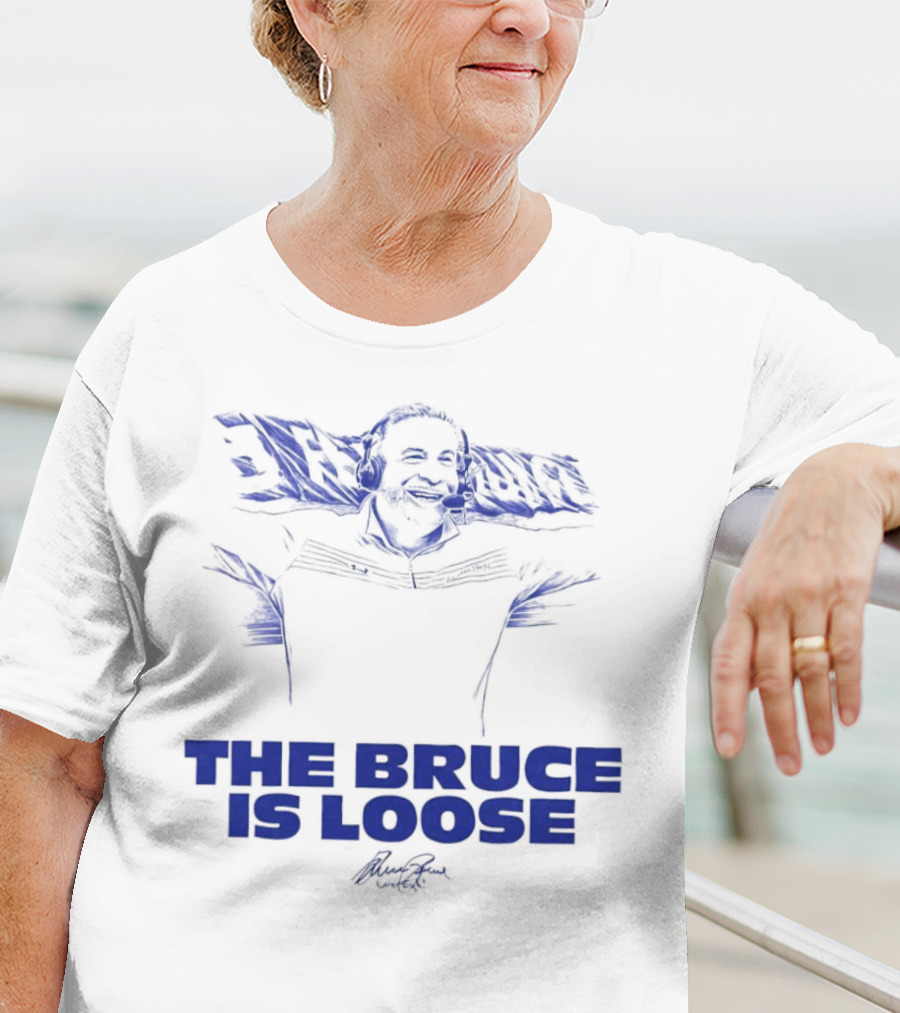 The Bruce Is Loose Bruce Arians T-Shirt