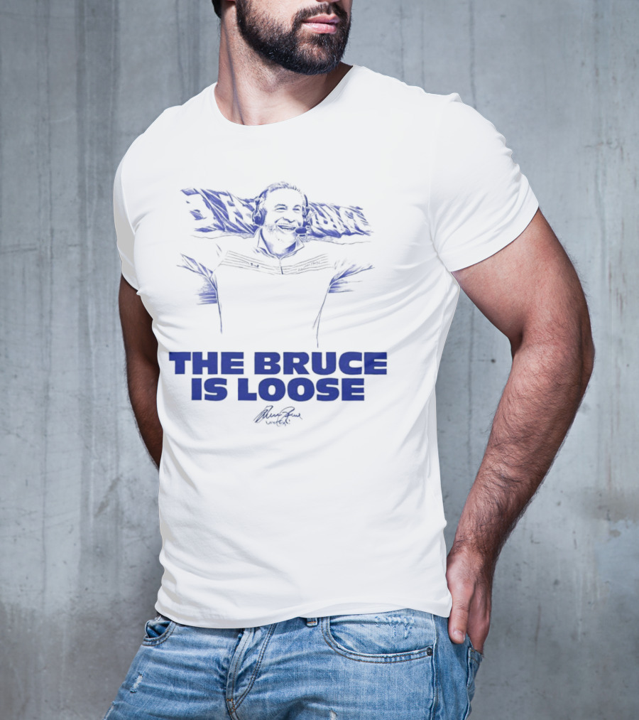 The Bruce Is Loose Bruce Arians T-Shirt
